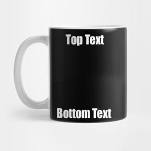 bottom text Mug